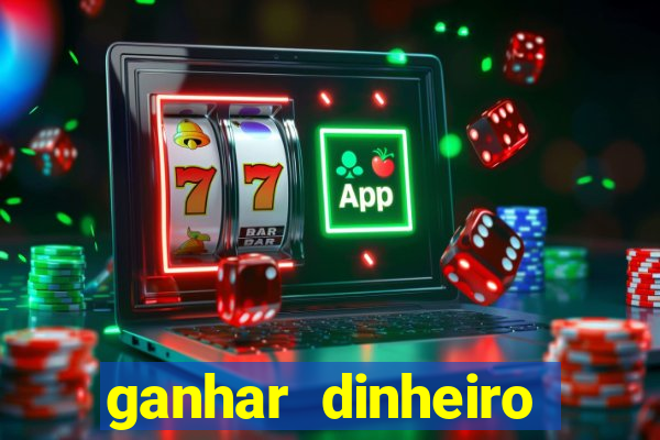 ganhar dinheiro online jogando